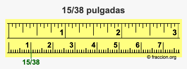 15/38 pulgadas